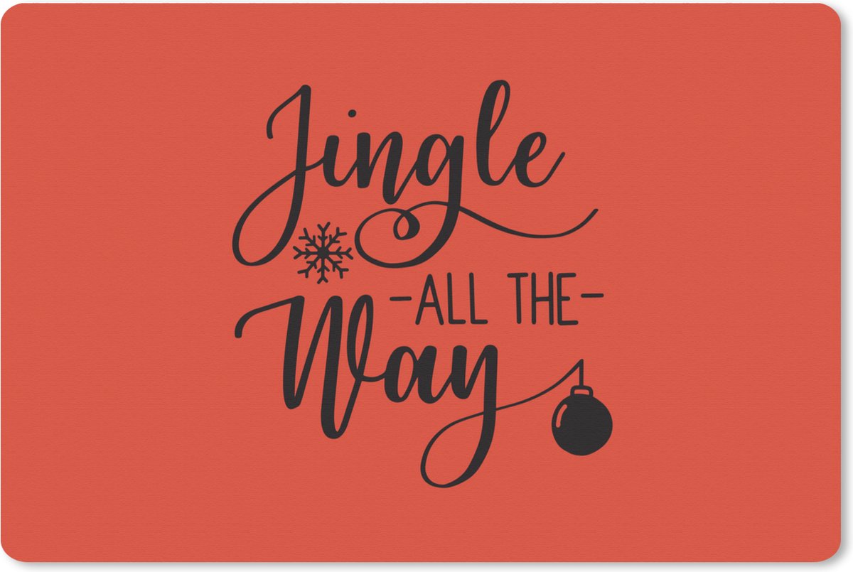 Muismat XXL 90x60 cm - Bureau onderlegger - Bureau mat Kerst quote "Jingle all the way" met een rode achtergrond - Bureaumat - Gaming mousepad xl - Bureaulegger groot - Computer deskmat - Kerst - Cadeau - Kerstcadeau voor mannen en voor vrouwen