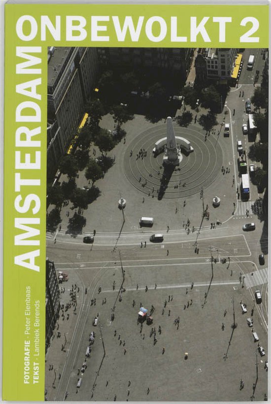 Cover van het boek 'Amsterdam onbewolkt 2' van Lambiek Berends en Peter Elenbaas