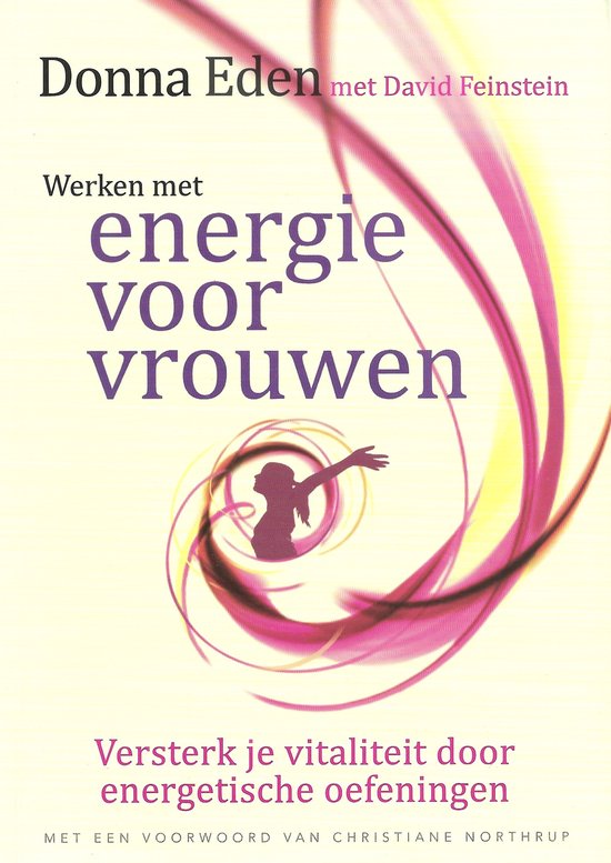 Cover van het boek 'Werken Met Energie Voor Vrouwen' van Donna Eden