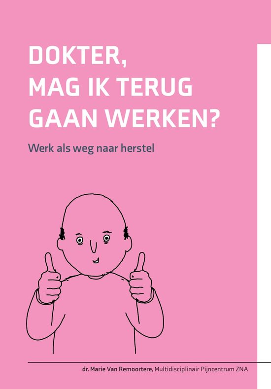 Dokter, mag ik terug gaan werken?