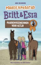 Paardenpraat tv Britt & Esra 7 -  Paardenvriendinnen voor altijd