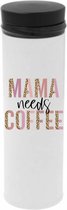 Thermosfles-500 ml-warm en koude dranken-speciaal voor mama-mama needs coffee
