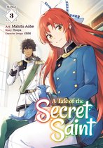A Tale of the Secret Saint (Manga) 3 - A Tale of the Secret Saint (Manga) Vol. 3
