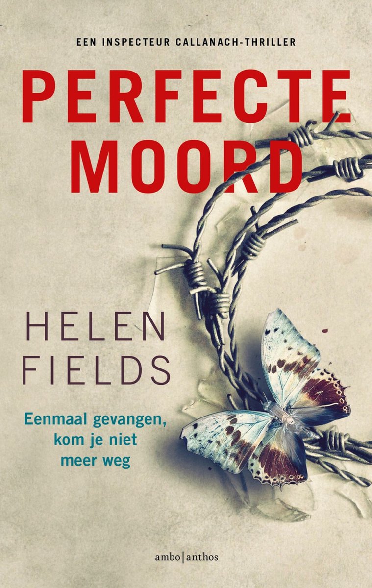 D.I. Callanach 6 - Perfecte moord - Helen Fields