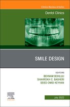 The Clinics: Internal Medicine Volume 66-3 - New Horizons in Smile Design, An Issue of Dental Clinics of North America, E-Book