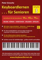 Keyboardlernen für Senioren 3 - Keyboardlernen für Senioren (Stufe 3)