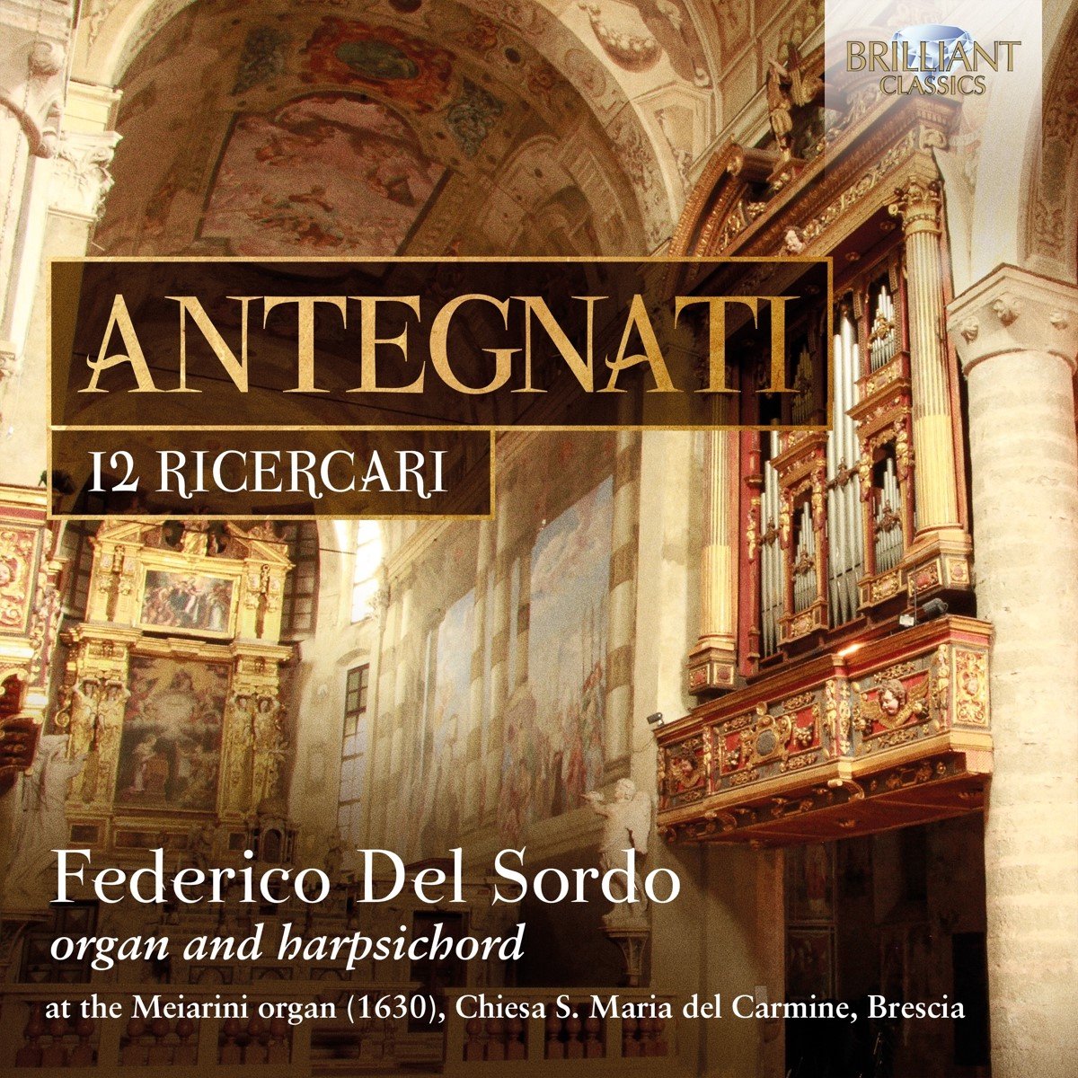 Federico Del Sordo - Antegnati: 12 Ricercari (CD) - Federico Del Sordo