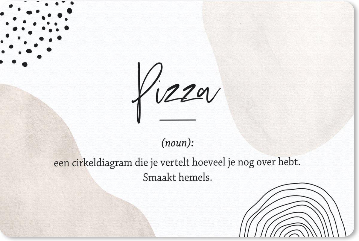 Bureau onderlegger - Muismat - Bureau mat - Pizza - Woordenboek - Spreuken - Quotes - Pizza definitie - 60x40 cm