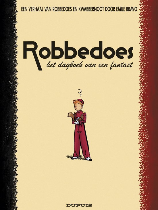 Cover van het boek 'Robbedoes One Shot / 04 Het dagboek van een fantast'