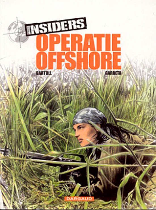 Cover van het boek 'Insiders / 02. Operatie Offshore' van  Garetta