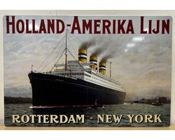 Holland Amerika lijn Rotterdam New-York Reclamebord van metaal METALEN-WANDBORD - MUURPLAAT - VINTAGE - RETRO - HORECA- BORD-WANDDECORATIE -TEKSTBORD - DECORATIEBORD - RECLAMEPLAAT - WANDPLAAT - NOSTALGIE -CAFE- BAR -MANCAVE- KROEG- MAN CAVE