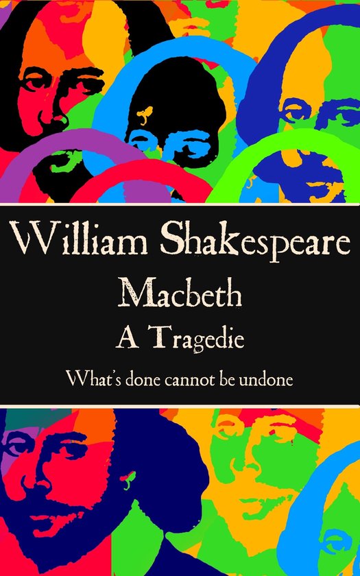 Macbeth “What's done cannot be undone.” (ebook), Willam Shakespeare 9781785436031