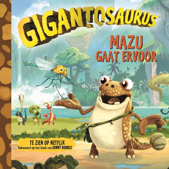 Gigantosaurus - Mazu gaat ervoor - cover