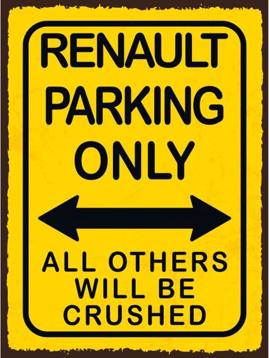 Wandbord Parking Only - Renault