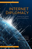 Digital Technologies and Global Politics -  Internet Diplomacy