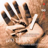 Calefax Reed Quintet - Calefax 600 Years (CD)