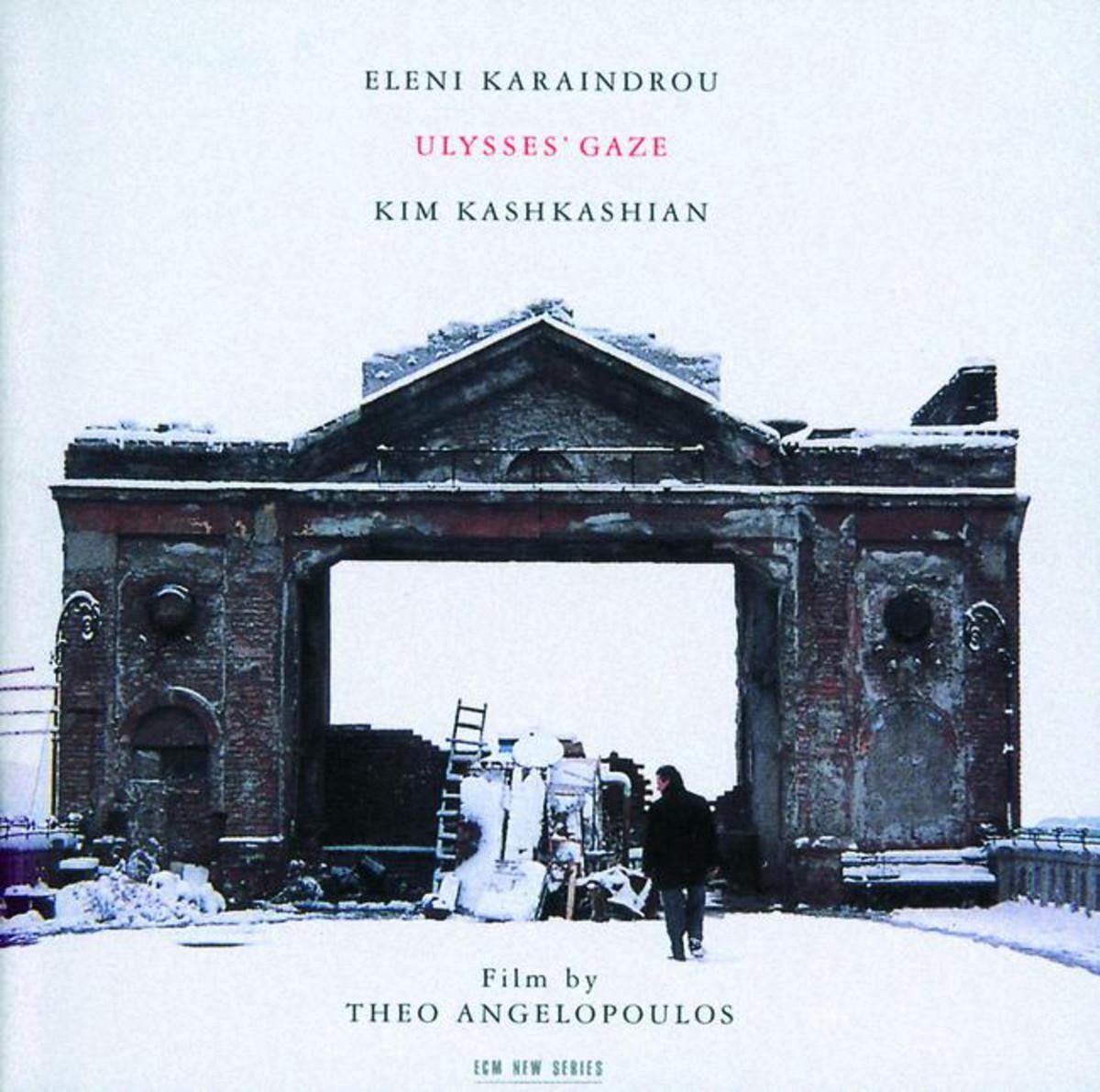 Eleni Karaindrou, Kim Kashkashian - Ulysses' Gaze (CD)