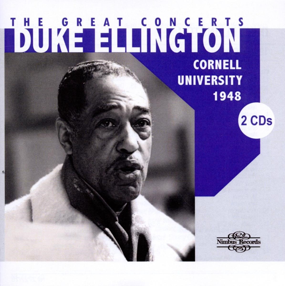 Duke Ellington - The Great Concerts. Cornell University, 1948 (2 CD)