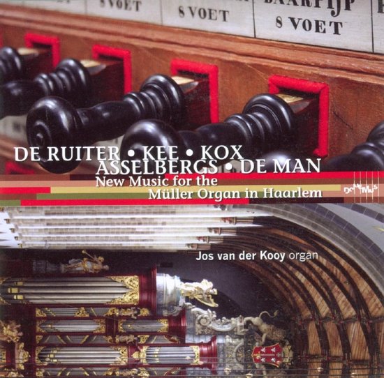 Albumcover met orgelpijpen en tekst 'New Music for the Müller Organ in Haarlem'.