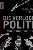 Die verlogene Politik