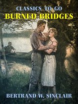 Classics To Go - Burned Bridges