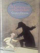 De lotgevallen van Olivier Twist / Charles Dickens