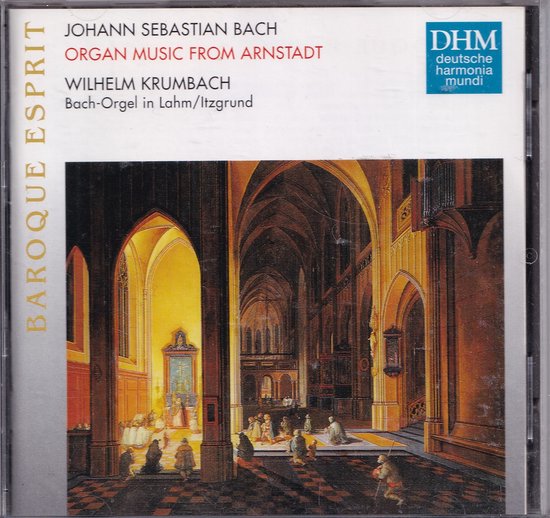 Bach: Organ Music from Arnstadt