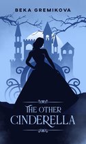 The Other Tales - The Other Cinderella
