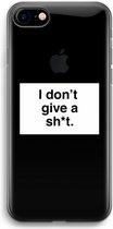 Case Company® - Hoesje geschikt voor iPhone 7 hoesje - Don't give a shit - Soft Cover Telefoonhoesje - Bescherming aan alle Kanten en Schermrand