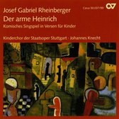 Kinderchor Der Staatsoper Stuttgart - Der Arme Heinrich (CD)