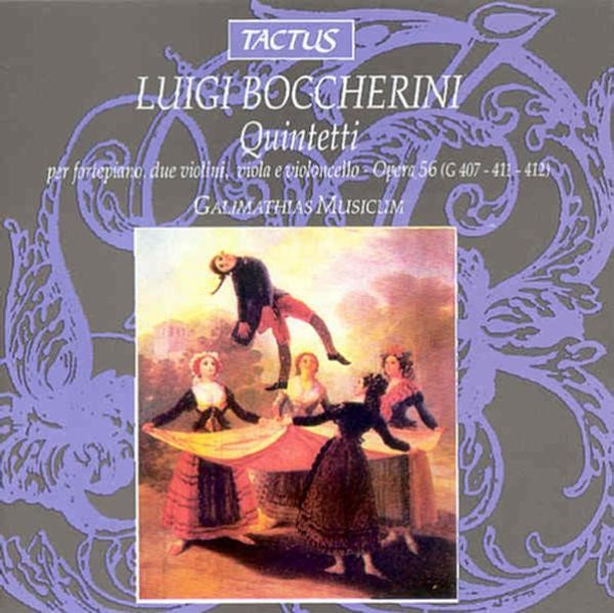 Galimathias Musicum - Boccherini: Quintetti - Op. 56 (CD)