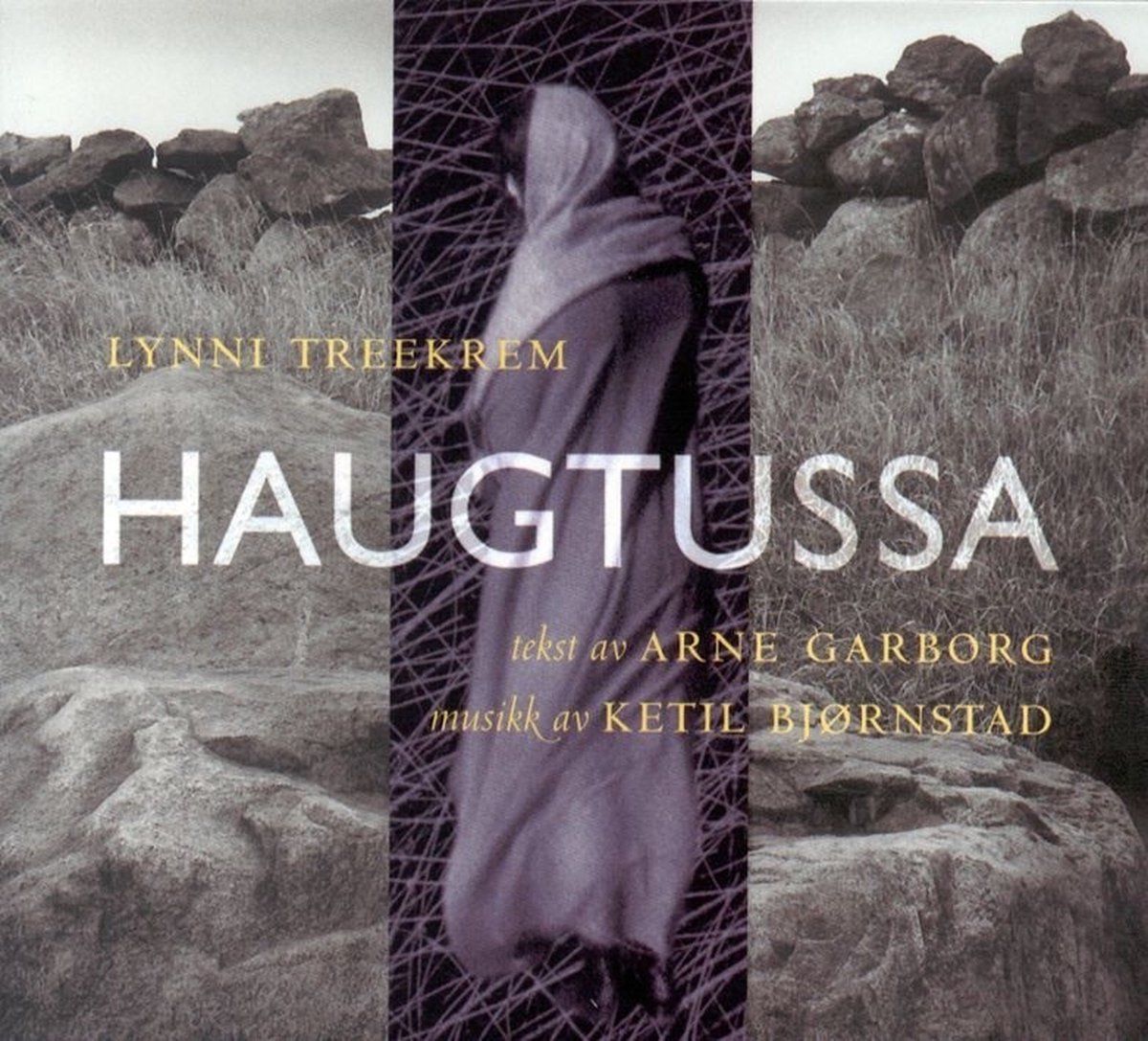 Lynni Treekrem, Arne Garborg, Ketil Bjørnstad - Haugtussa (CD)