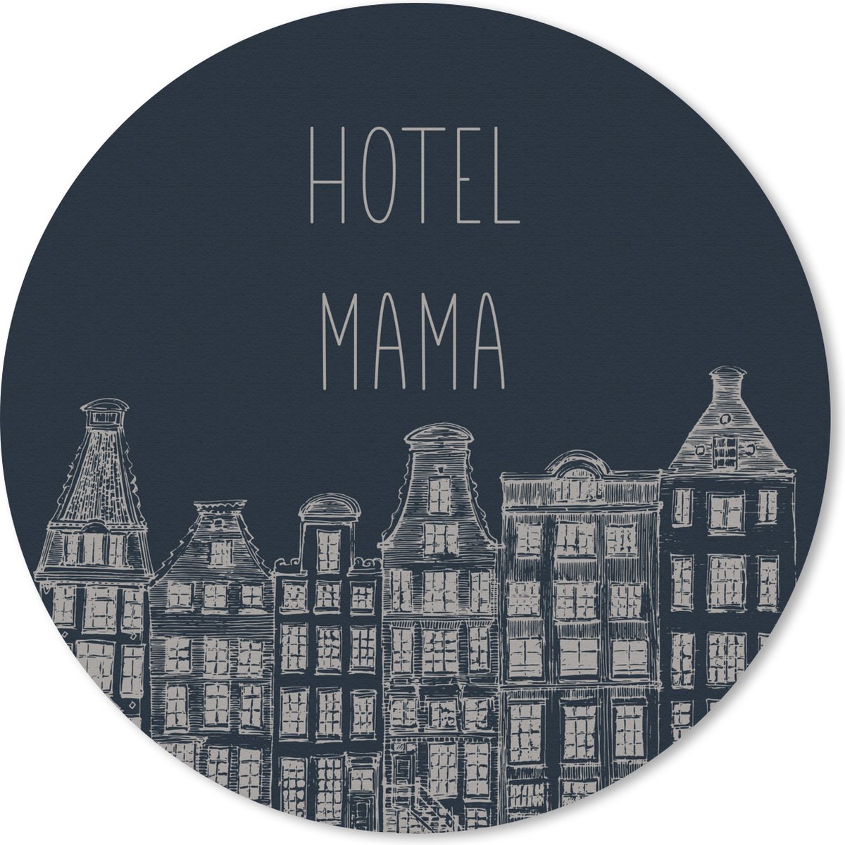 Muismat rond 50x50 cm - Mousepad Hotel mama - Spreuken - Quotes - Mama - Ronde muismatten