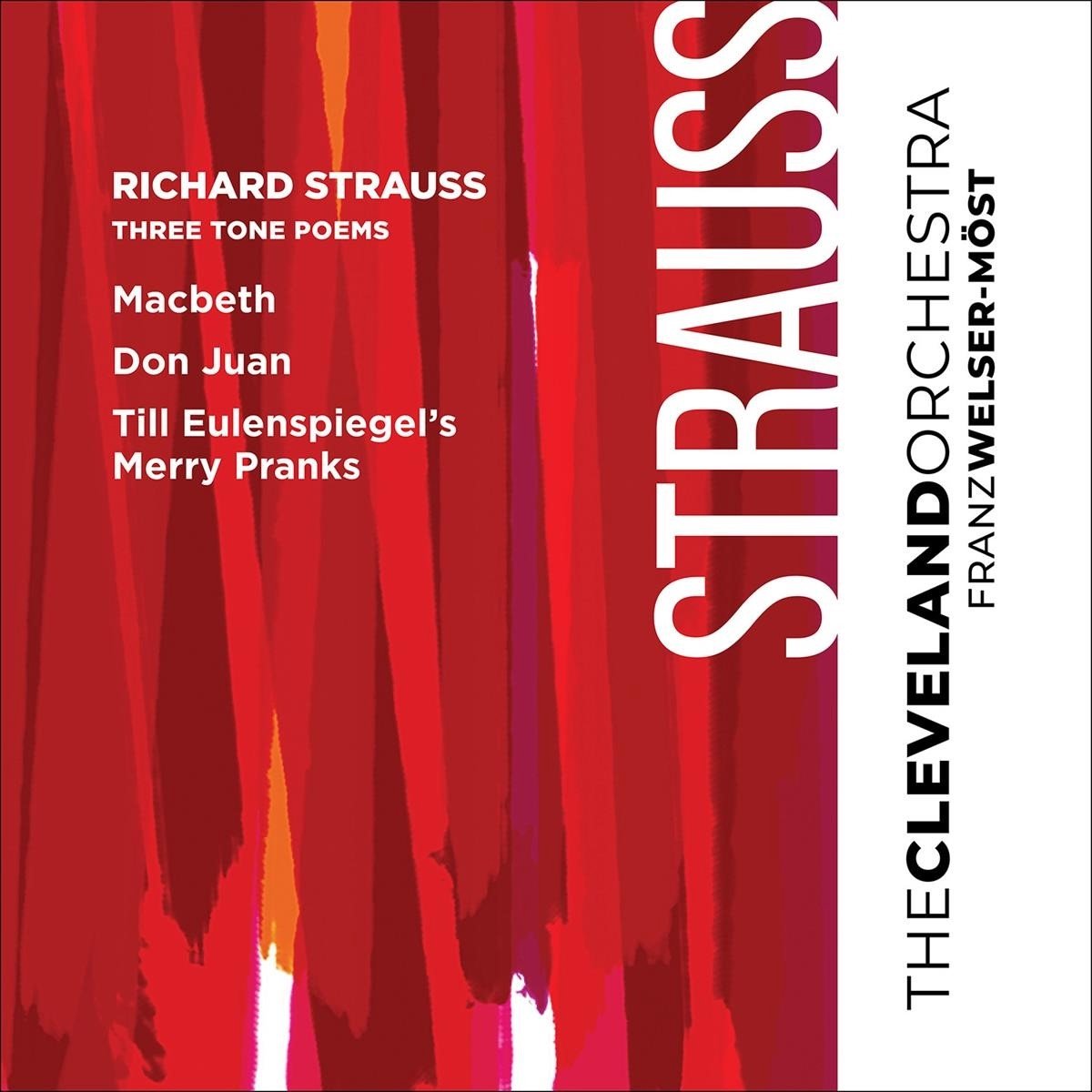 Cleveland Orchestra, Franz Welser-Möst - Strauss: Richard Strauss Three Tone Poems (SACD)
