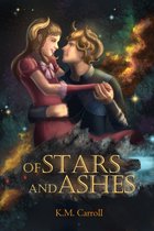 The Celestial Fairytales 2 - Of Stars and Ashes