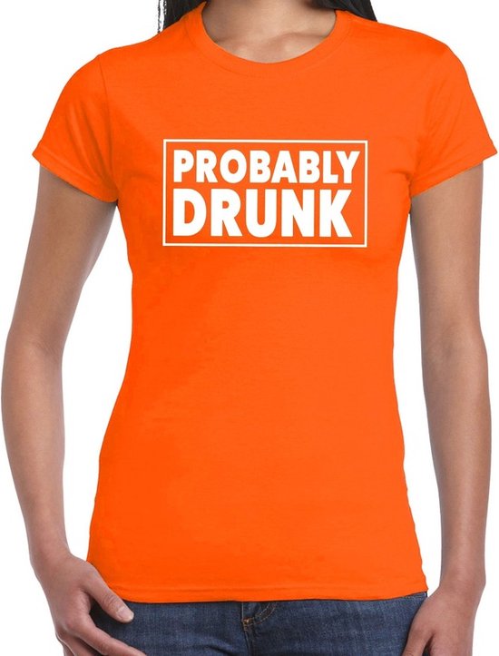 T-shirt Kingsday Probably Drunk Orange pour femme Chemise