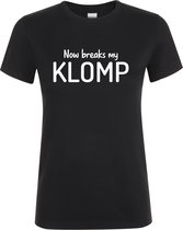 Klere-Zooi - Now Breaks My Klomp - Dames T-Shirt - M