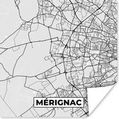 Poster Mérignac - Plattegrond - Frankrijk - Kaart - Stadskaart - 50x50 cm