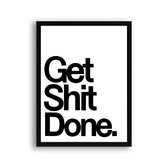 Poster GET SHIT DONE / 1# Best Sellers! / 80x60cm