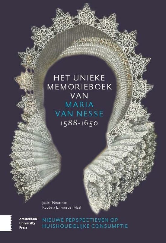 Boekomslag met kantkraag en hoofdtooi, tekst: Het unieke memorieboek van Maria van Nesse.