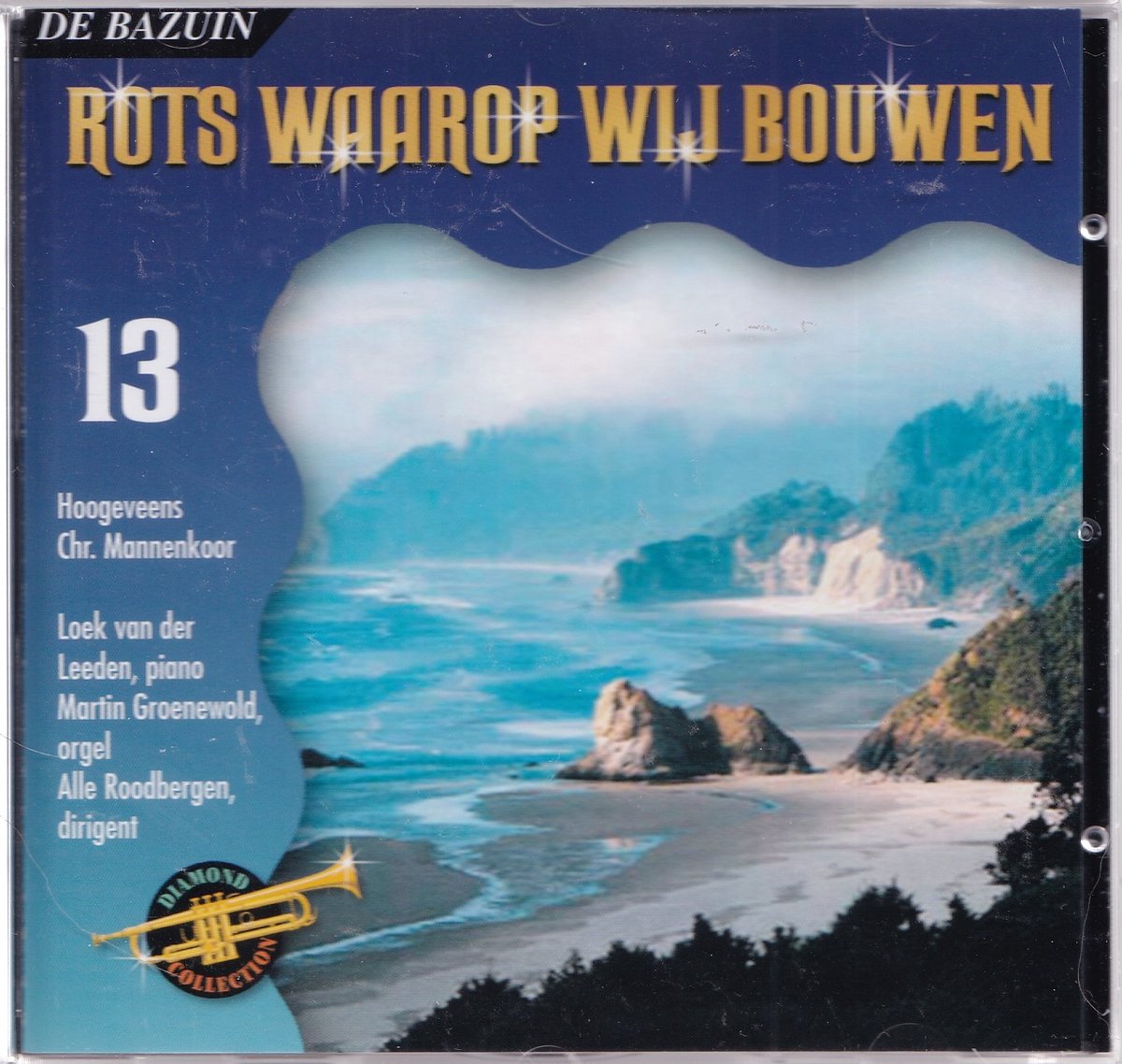 Rots, Waarop Wij Bouwen