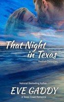 The Redfish Chronicles 4 - That Night in Texas