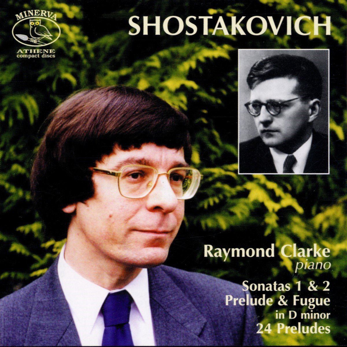Raymond Clarke - Shostakovich: Preludes & Sonatas (CD)
