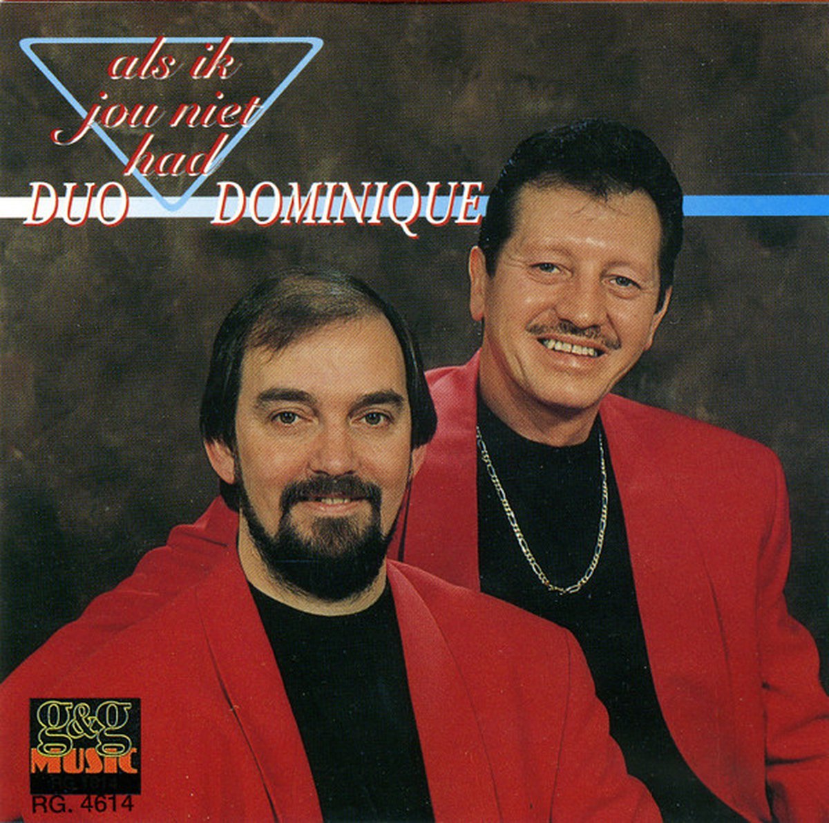 Duo Dominique Als ik jou niet had