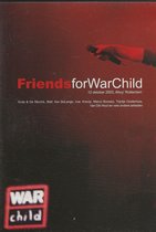 FRIENDS FOR WAR CHILD / WARCHILD 2003 CONCERT