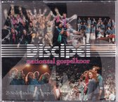 25 jaar Nationaal Gospelkoor Discipel - 25 Nederlandstalige gospels
