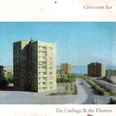 Garbage & The Flowers - Cinnamon Sea (LP)