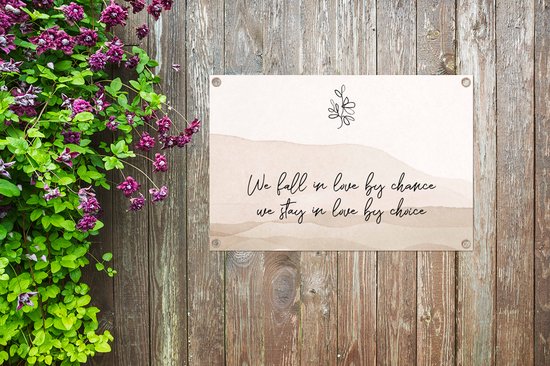 Posters de jardin extérieur Citations - Proverbes - On tombe amoureux par hasard, on reste amoureux par choix - Relation - 90x60 cm - Toile jardin - Affiche extérieure