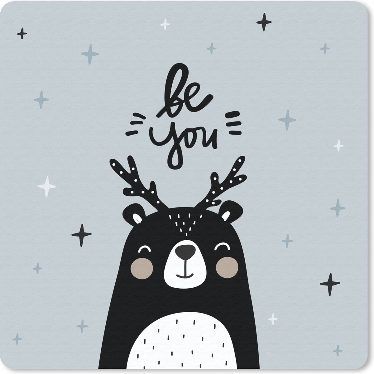 Muismat 30x30 cm - Mousepad Be you - Spreuken - Quotes - Kinderen - Kids - Baby - Jongens - Meiden - Muismatten