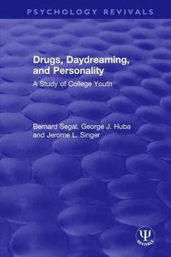 Psychology Revivals- Drugs, Daydreaming, and Personality - cover